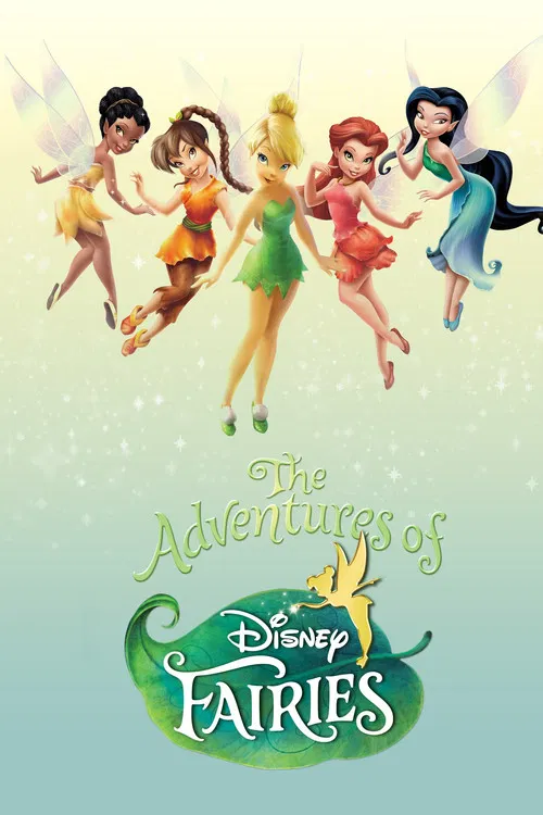 The Adventures of Disney Fairies постер