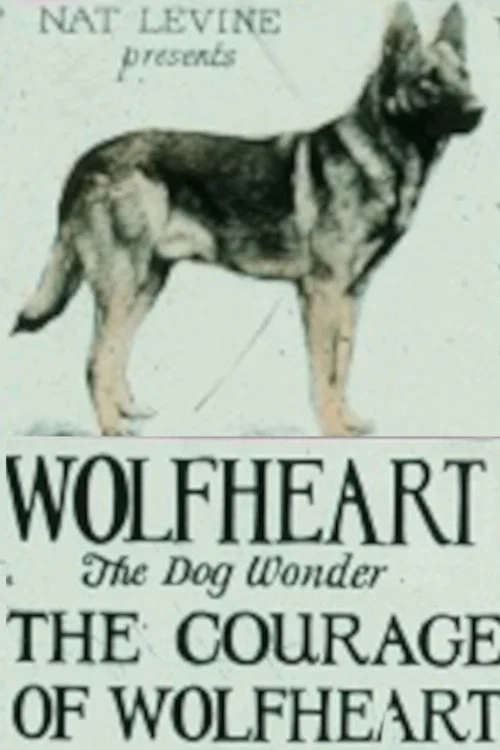 Courage of Wolfheart постер