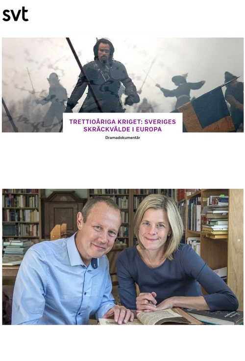 Trettioåriga kriget - Sveriges skräckvälde i Europa постер