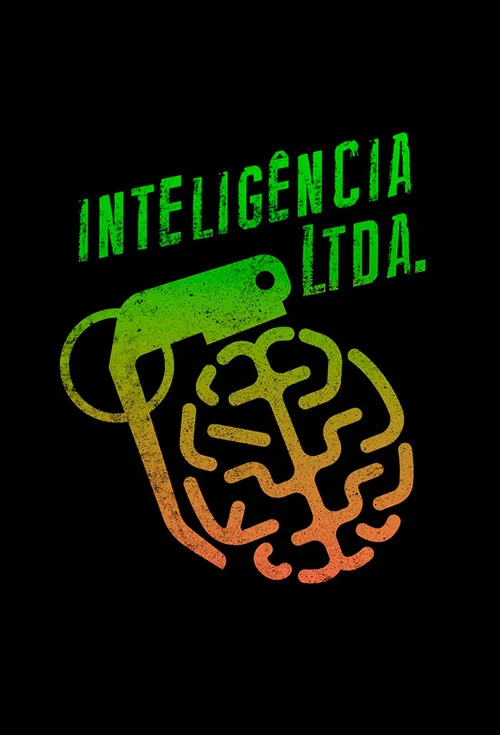 Inteligência Ltda. постер