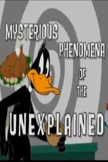 Mysterious Phenomena of the Unexplained постер