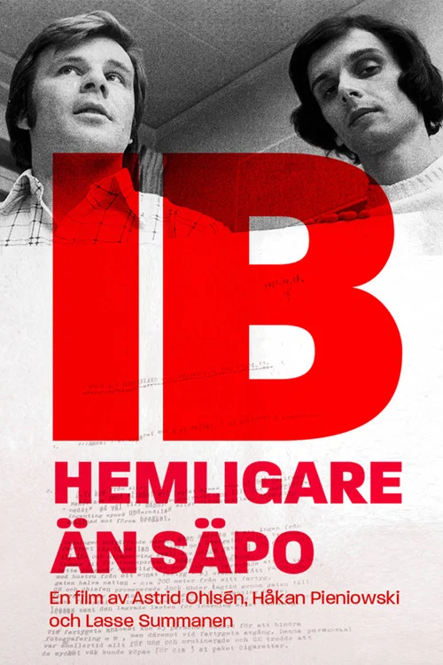 IB - hemligare än Säpo постер