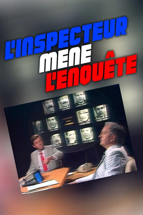 L'inspecteur mène l'enquête постер