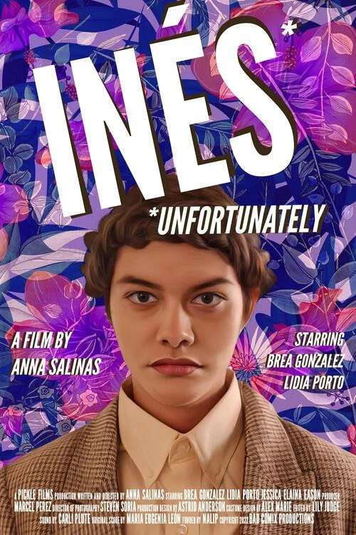 Inés Unfortunately постер