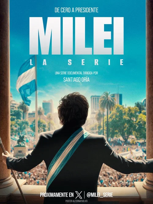 Milei - La Serie постер