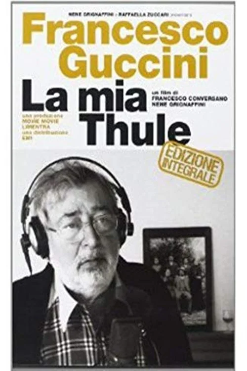 Francesco Guccini - La mia Thule постер