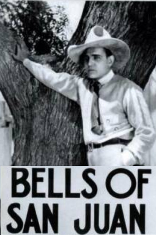 Bells of San Juan постер