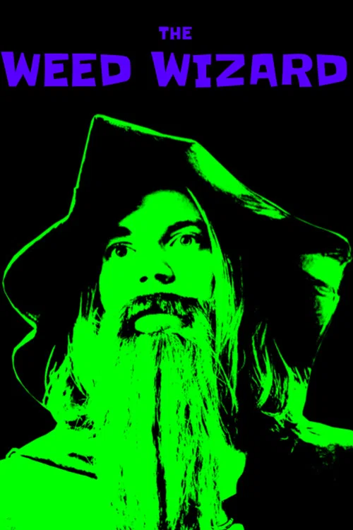 The Weed Wizard постер