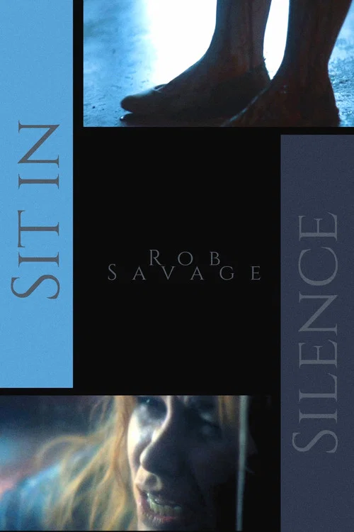 Sit in Silence постер