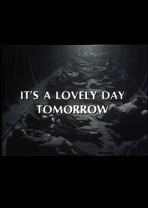 It's a Lovely Day Tomorrow постер