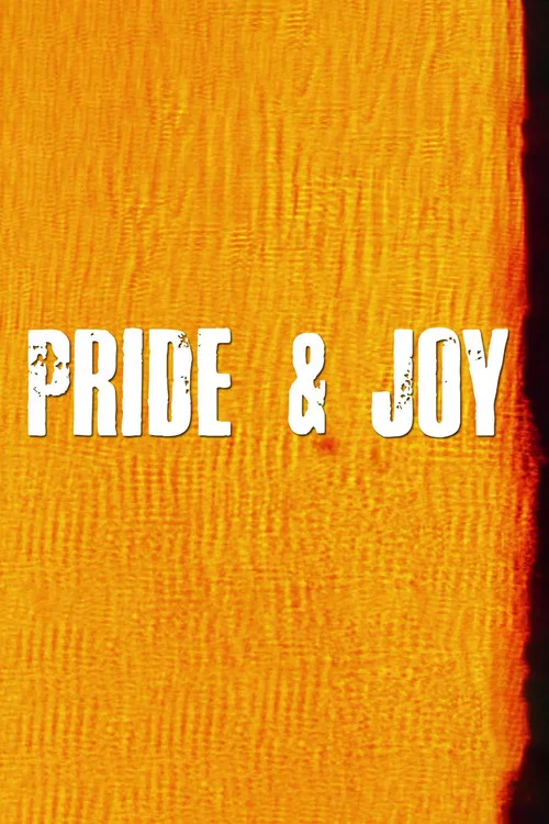 Pride & Joy постер