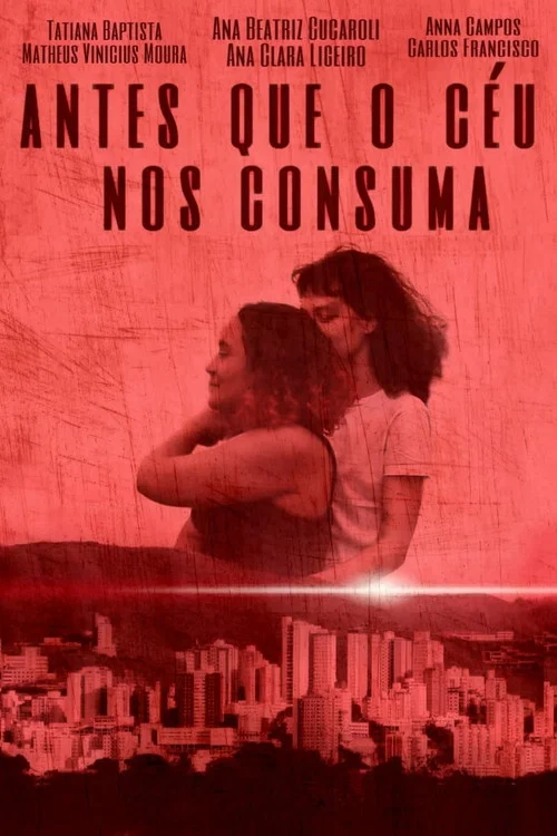 Antes Que o Céu nos Consuma постер