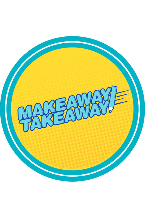 Makeaway Takeaway постер