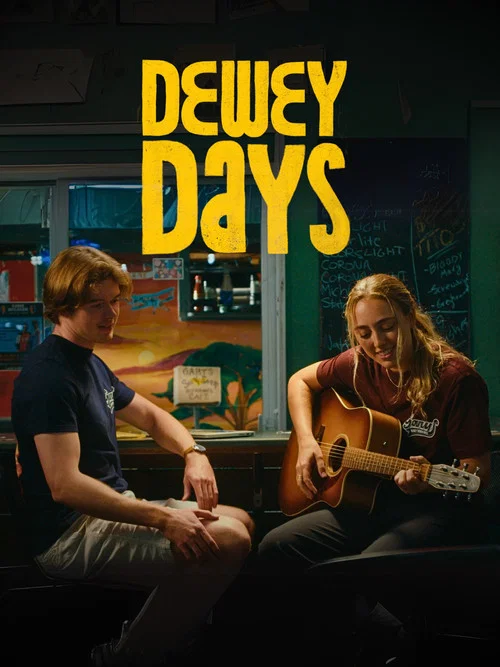 Dewey Days постер