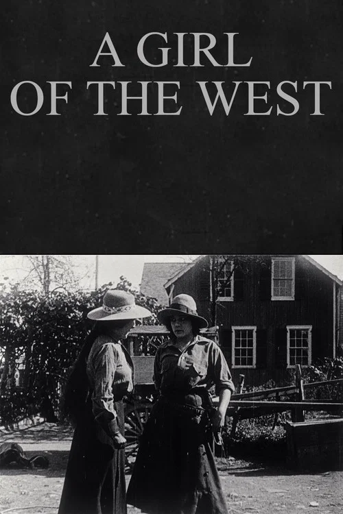A Girl of the West постер