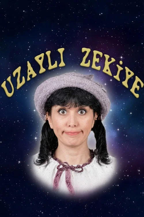 Uzaylı Zekiye постер