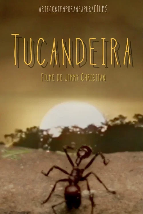 Tucandeira постер