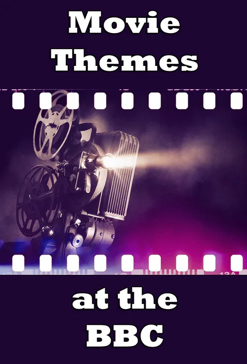 Movie Themes at the BBC постер
