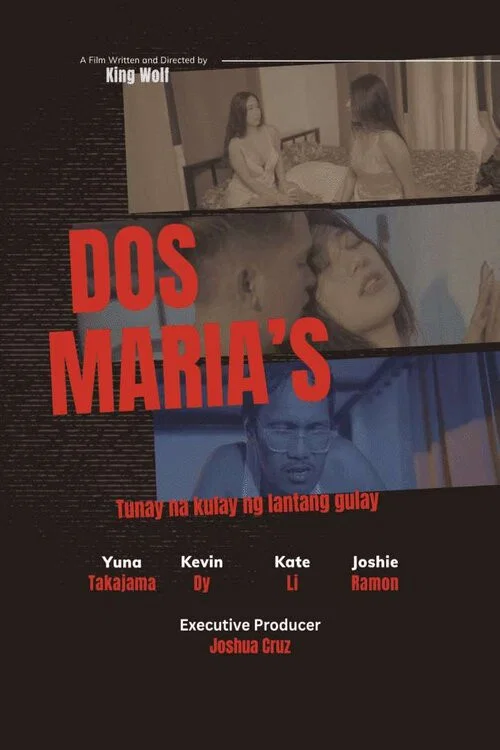 Dos Maria’s (Tunay na Kulay ng Lantang Gulay) постер