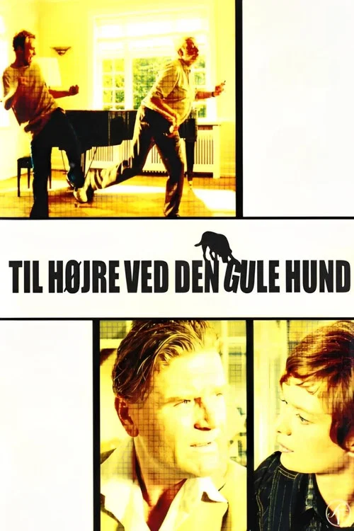 Til højre ved den gule hund постер
