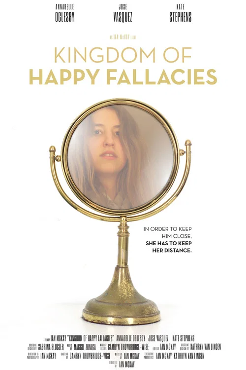 Kingdom of Happy Fallacies постер