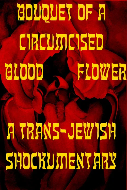 Bouquet of a Circumcised Blood Flower постер