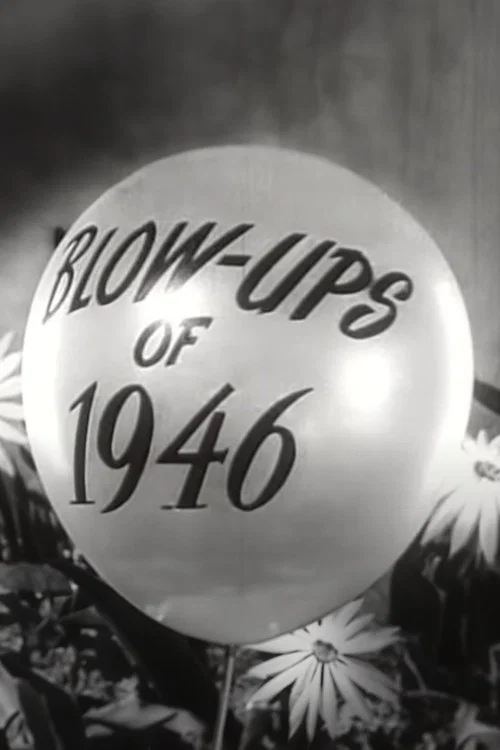 Blow-Ups of 1946 постер