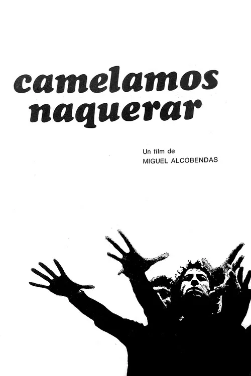 Camelamos naquerar постер