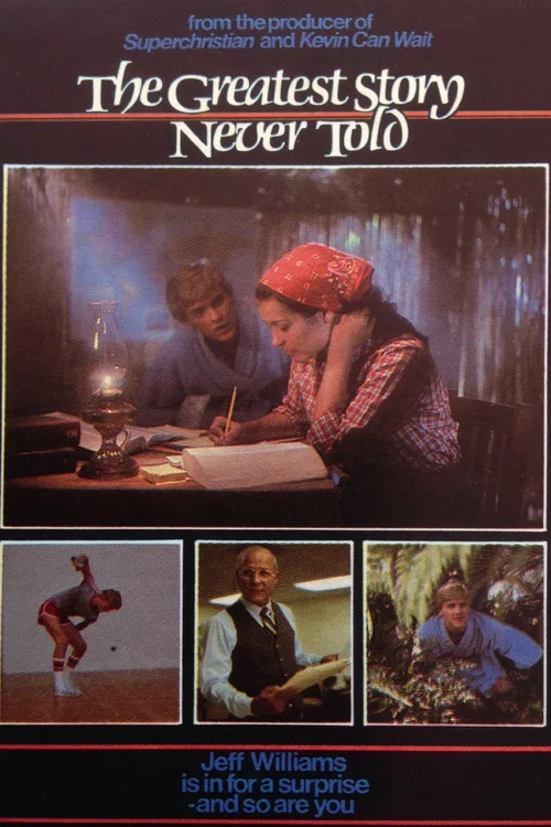 The Greatest Story Never Told постер