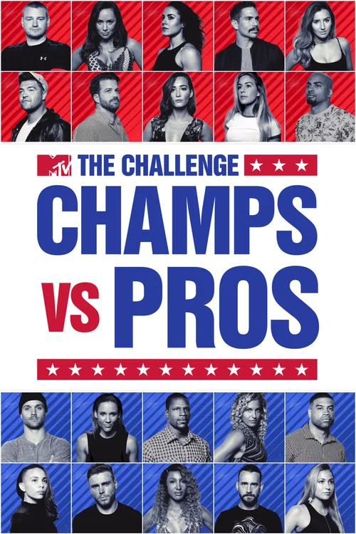 The Challenge: Champs vs. Pros постер
