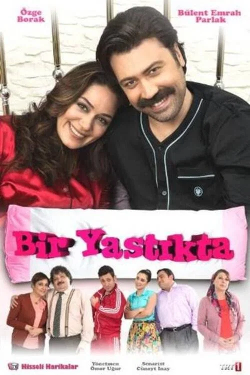 Bir Yastıkta постер