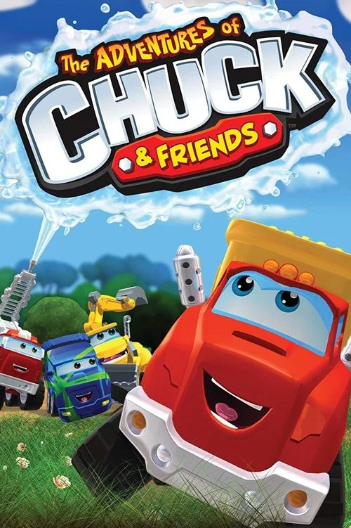The Adventures of Chuck and Friends постер