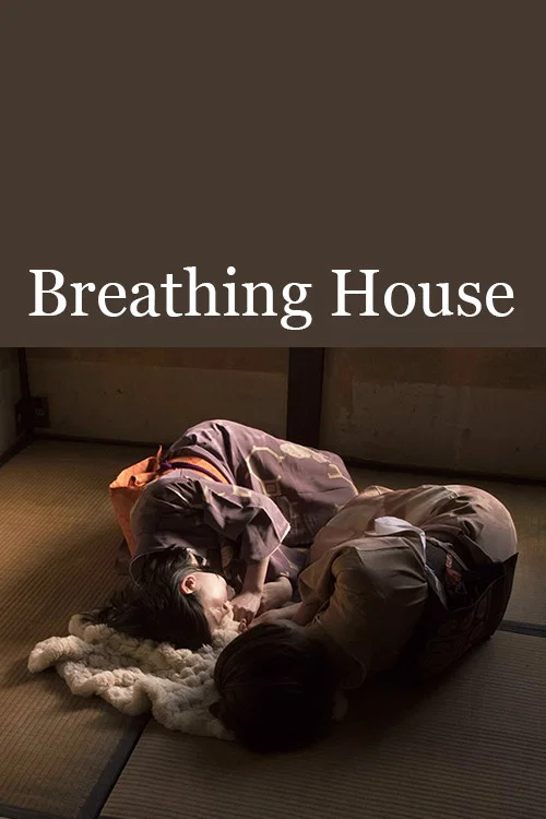 Breathing House постер