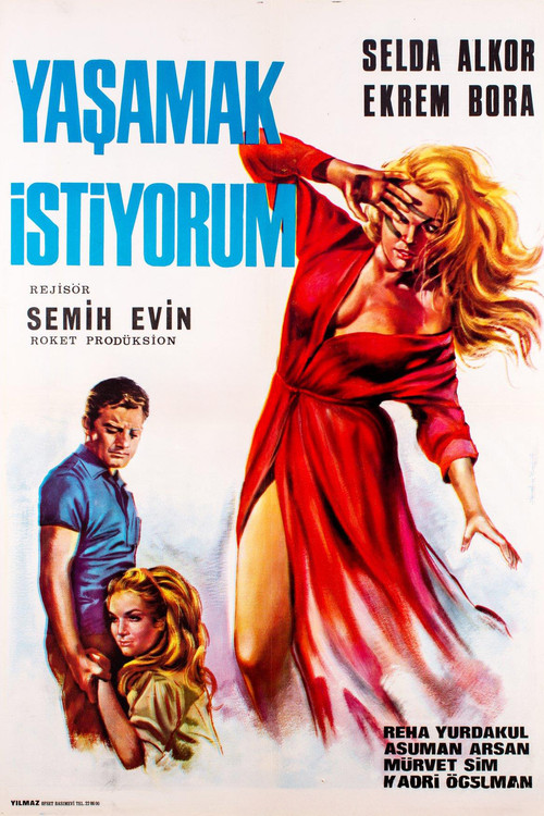 Yaşamak İstiyorum постер