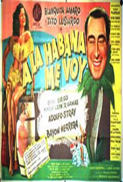 A La Habana me voy постер