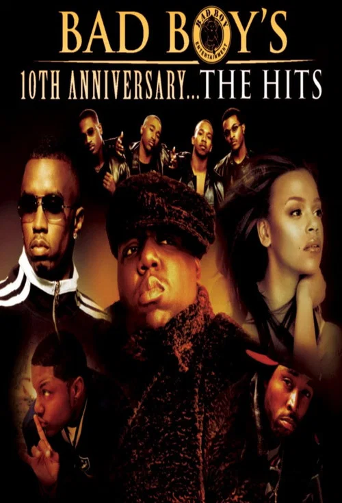Bad Boy's 10th Anniversary... The Hits постер