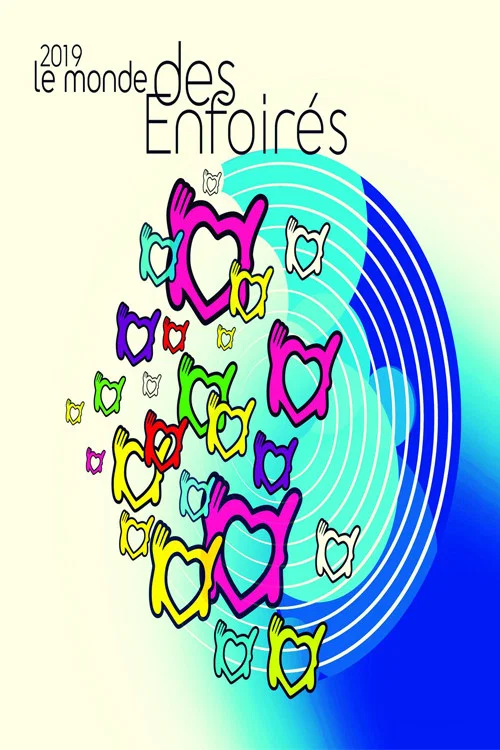 Les Enfoirés 2019 - Le Monde des Enfoirés постер