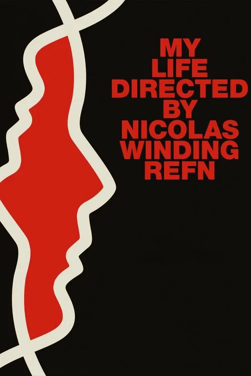 My Life Directed by Nicolas Winding Refn постер