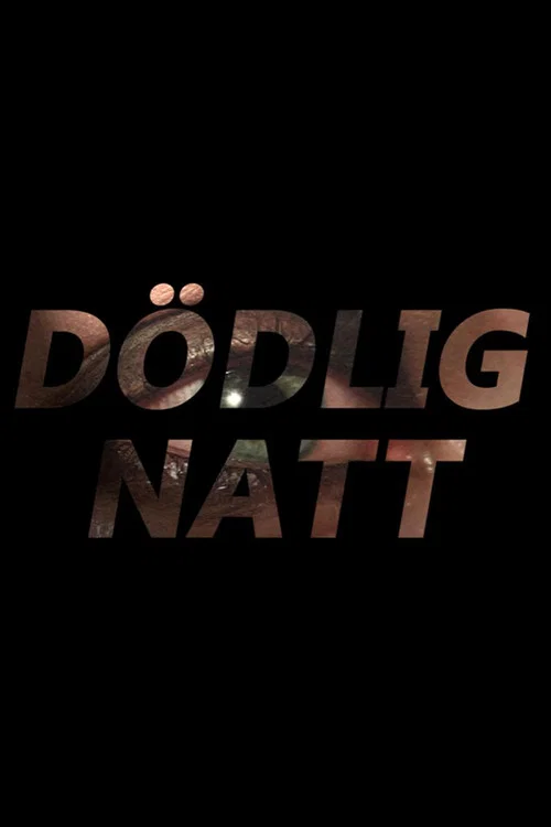 Dödlig Natt постер