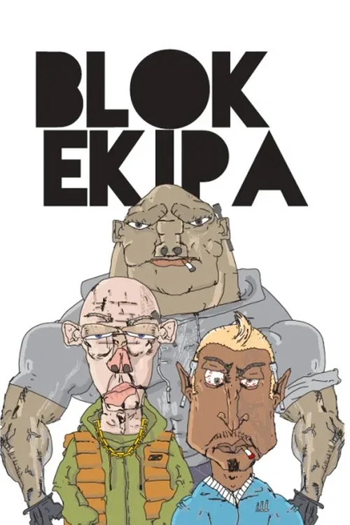 Blok Ekipa постер