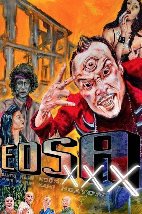 EDSA XXX: Ganito kami noon, ganito pa rin kami ngayon постер