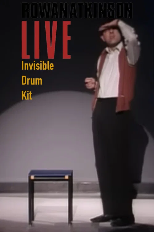 Rowan Atkinson Live: Invisible Drum Kit постер