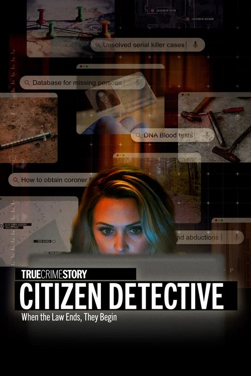 True Crime Story: Citizen Detective постер
