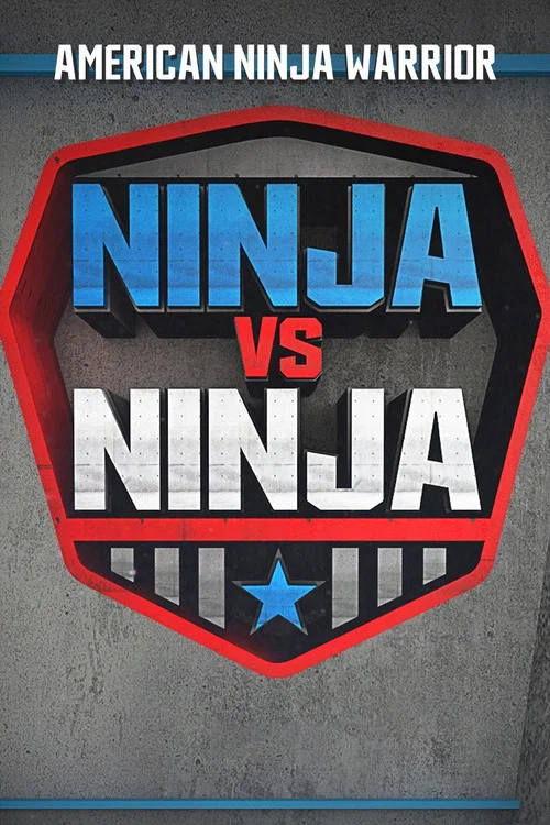 American Ninja Warrior: Ninja vs. Ninja постер
