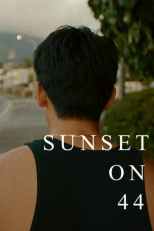 Sunset on 44 постер