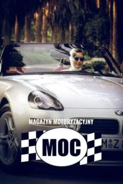 Magazyn motoryzacyjny - Moc постер