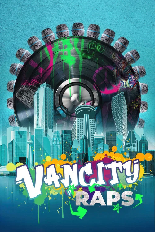 Vancity Raps постер