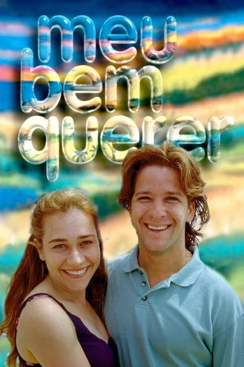 Meu Bem Querer постер