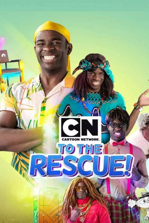 Cartoon Network to the Rescue постер