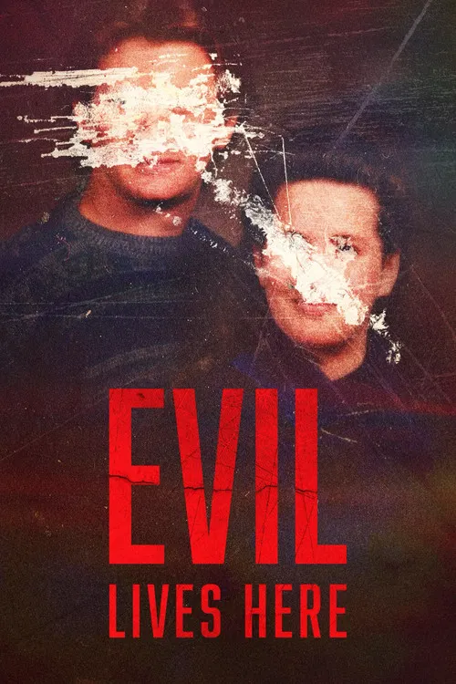 Evil Lives Here постер